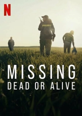 Missing: Dead or Alive? (2023) смотреть онлайн